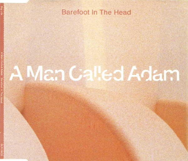 A Man Called Adam Barefoot In The Head A Man Called Adam Albums: songs, discography, biography, and listening