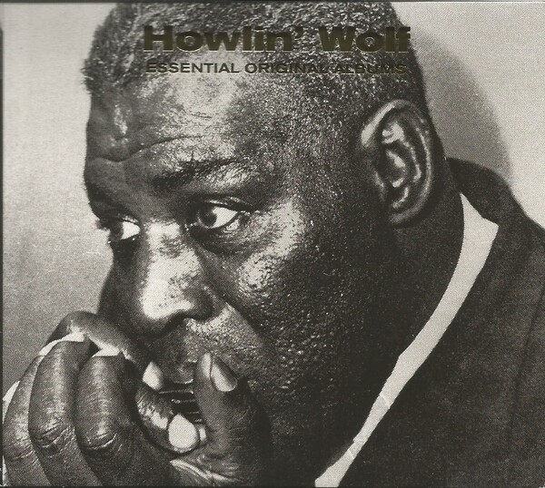Essential Original Albums by Howlin' Wolf (Compilation, Electric Blues ...