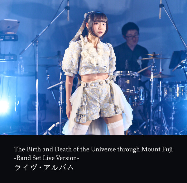 The Birth and Death of the Universe through Mount Fuji -Band