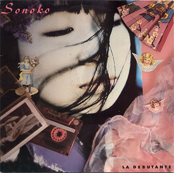 美盤　帯付国内見本盤LP：Sonoko／La │Yokogao Debutante' 'La album ethereal underrated, the - SONOKO INTERON Débutante 邦楽
