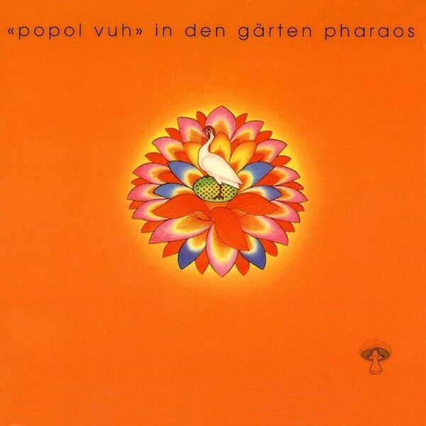 In den Gärten Pharaos by Popol Vuh (Album; Pilz; 20 212769) Reviews