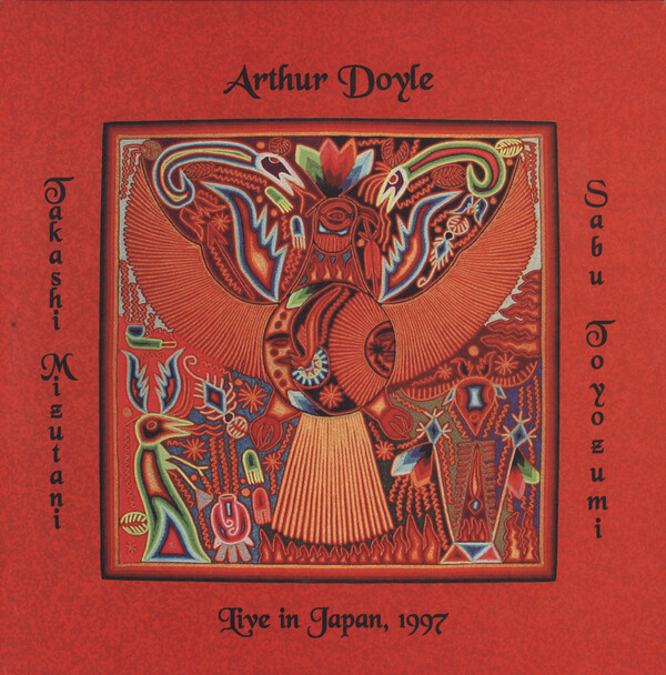 水谷孝.Arthur Doyle Live in Japan 1997 Live in Japan, 1997 by Arthur Doyle, Takashi Mizutani & Sabu