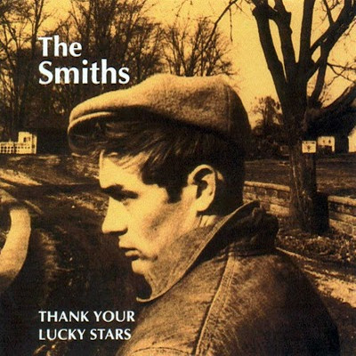 洋楽 The Smiths Thank Your Lucky Stars Thank Your Lucky Stars by The Smiths (Bootleg, Jangle Pop