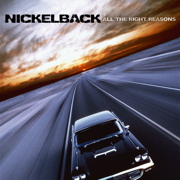 All the Right Reasons by Nickelback (Album, PostGrunge) Reviews