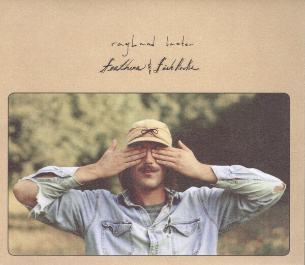 Feathers & Fishhooks by Rayland Baxter (Album; ATO; ato0166): Reviews ...
