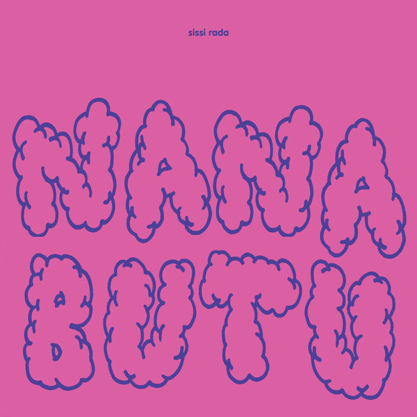 Cover art for Nana Butu by Sissi Rada