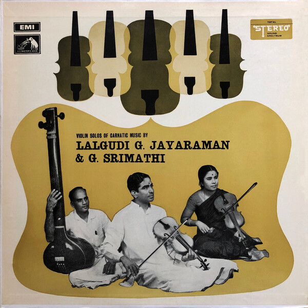 Shylu Ravindran Violin Solos of Carnatic Music by Lalgudi G. Jayaraman & G. Srimathi ...