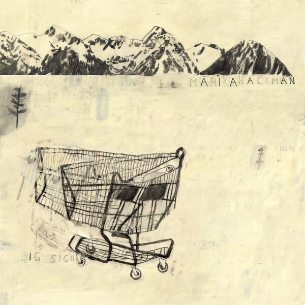 big sigh by marika hackman.