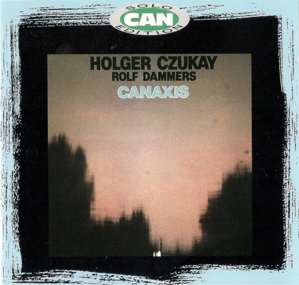 Canaxis by Holger Czukay & Rolf Dammers (Album; Mute; 9066-2