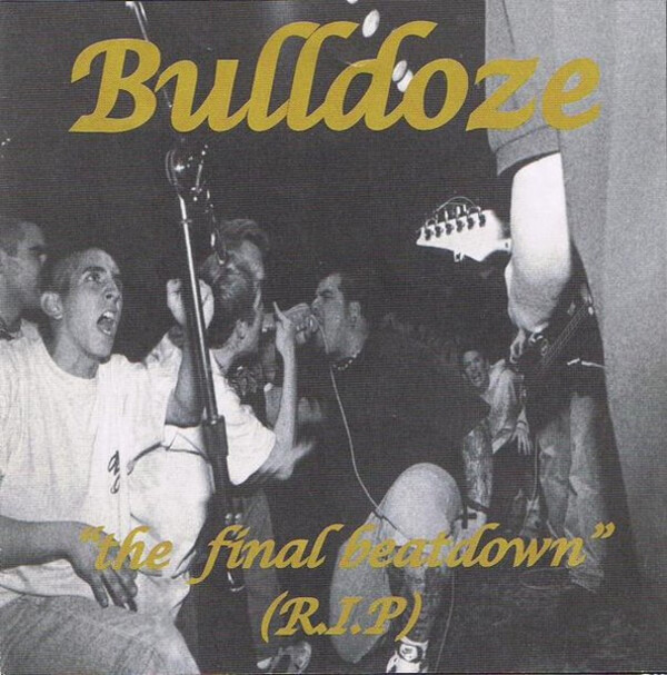 The Final Beatdown by Bulldoze (Compilation, Beatdown Hardcore