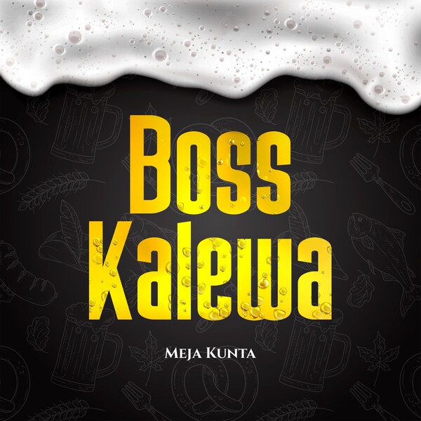 Kalewa Boss kalewa by Meja Kunta (Single): Reviews, Ratings, Credits, Song ...