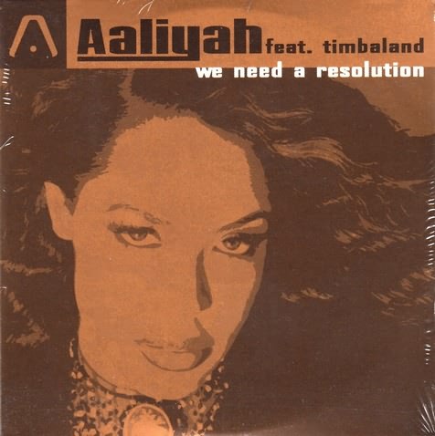 We Need a Resolution by Aaliyah (Single; Blackground; VUSCDJF 206 ...