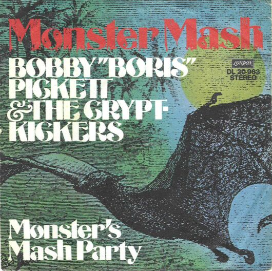 Monster Mash / Monster's Mash Party by Bobby (Boris) Pickett & The ...