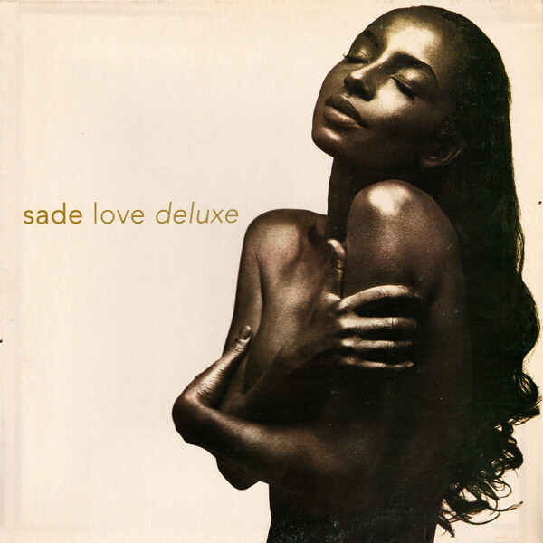 Love Deluxe by Sade (Album; Epic; 472626 1): Reviews