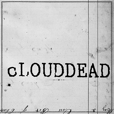 洋楽 cLOUDDEAD ten Why? Odd Nosdam Dose One Ten by cLOUDDEAD (Album, Experimental Hip Hop): Reviews, Ratings