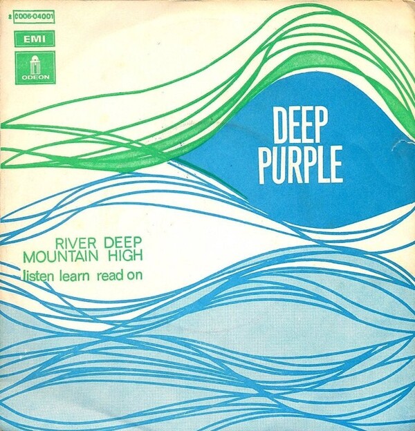 River Deep, Mountain High / Listen, Learn, Read On by Deep Purple ...