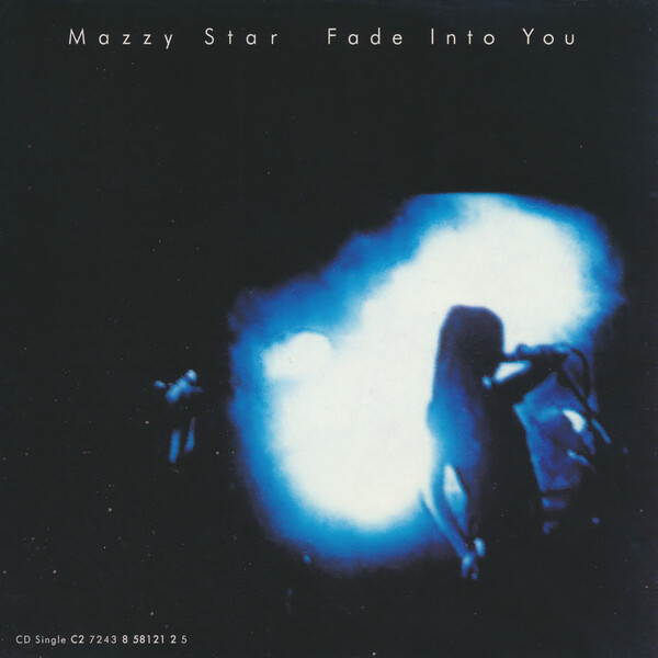 Fade Into You by Mazzy Star (Single, Dream Pop) Reviews, Ratings, Credits, Song list Rate