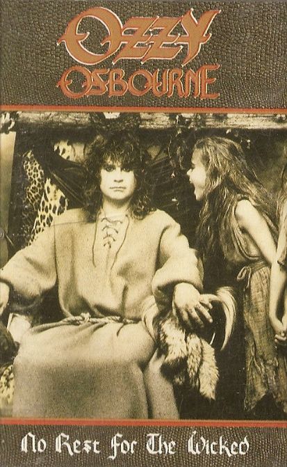 No Rest for the Wicked by Ozzy Osbourne (Album; FZT 44245