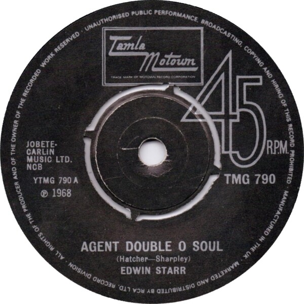 英7” Edwin Starr Agent Double O Soul / Back Street TMG790 Tamla Motown プロモ /00080 Edwin Starr – Agent Double O Soul / Back Street – Vinyl (4