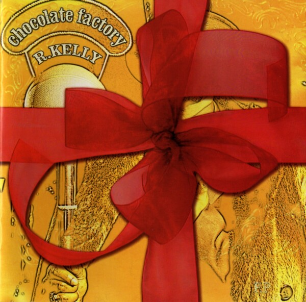 Chocolate Factory by R. Kelly (Album, Hip Hop Soul): Reviews, Ratings ...