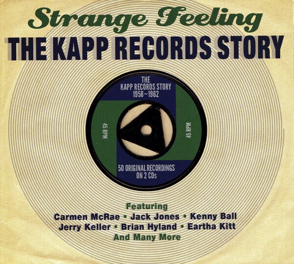 Strange Feeling: The Kapp Records Story by Various Artists (Compilation ...