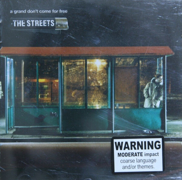 A Grand Don't Come for Free by The Streets (Album; 679; 2564615342