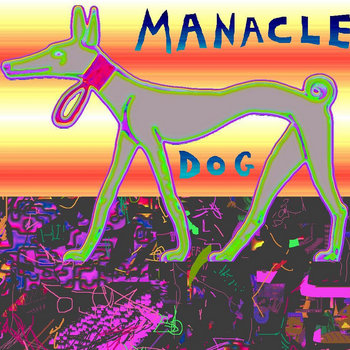 Manacle Dog by Jinxtengu (Album, Glitch): Reviews, Ratings, Credits ...