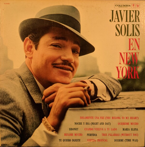 Javier Solis En New York by Javier Solís (Album; Columbia