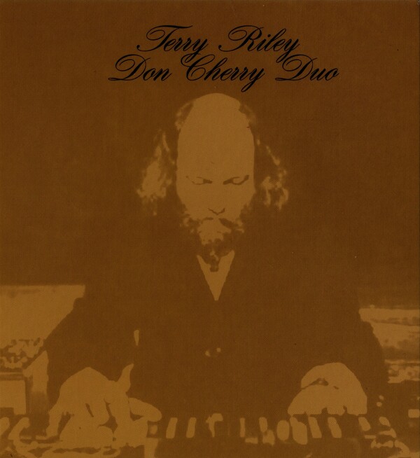 Terry Riley Don Cherry Duo by Terry Riley Don Cherry Duo (Bootleg