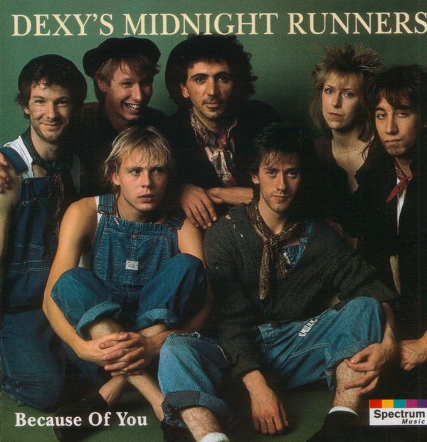 Dexys Midnight Runners Because Of You Lyrics