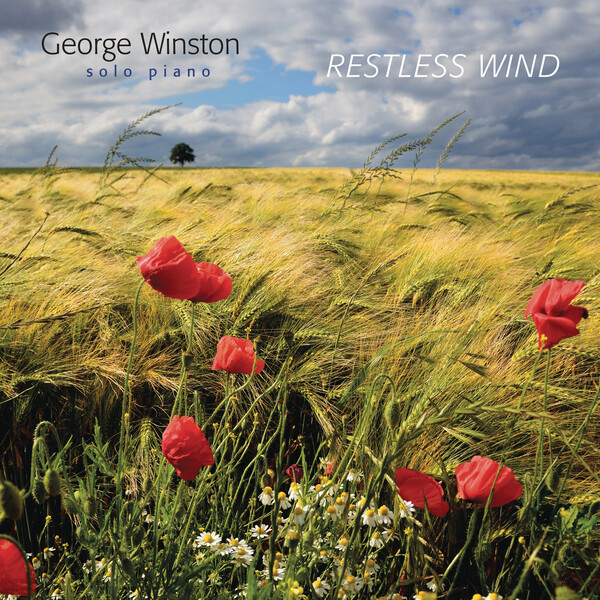 Restless Wind by George Winston (Album; Dancing Cat): Reviews, Ratings ...