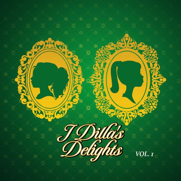 J Dilla - Delights VOL.1&2 セット RSD J Dilla - Delights VOL.1&2 セット RSD 洋楽