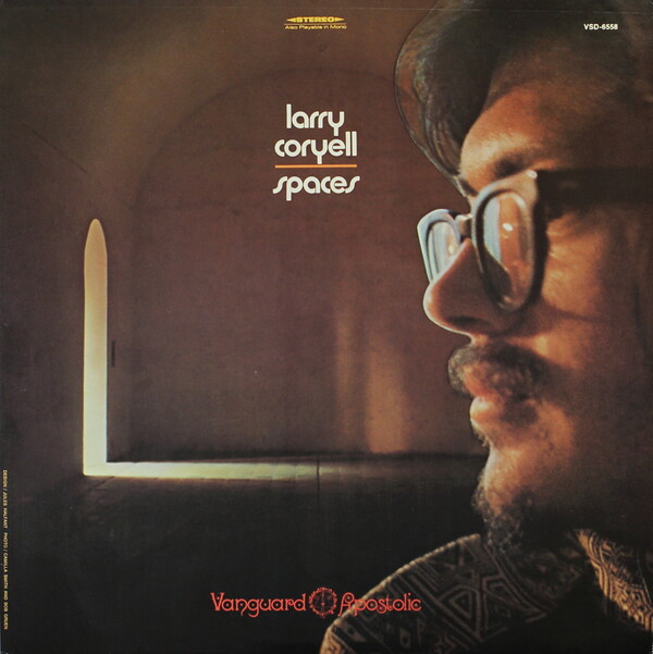 Spaces by Larry Coryell (Album, Jazz Fusion): Reviews