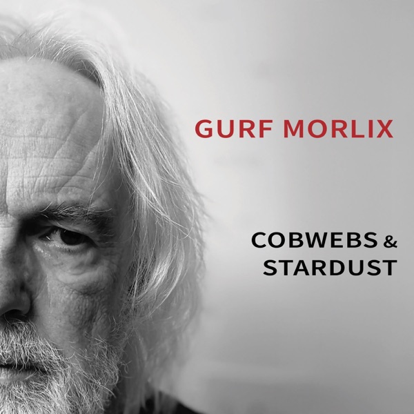 Gurf Cobwebs & Stardust by Gurf Morlix (Album): Reviews, Ratings, Credits ...