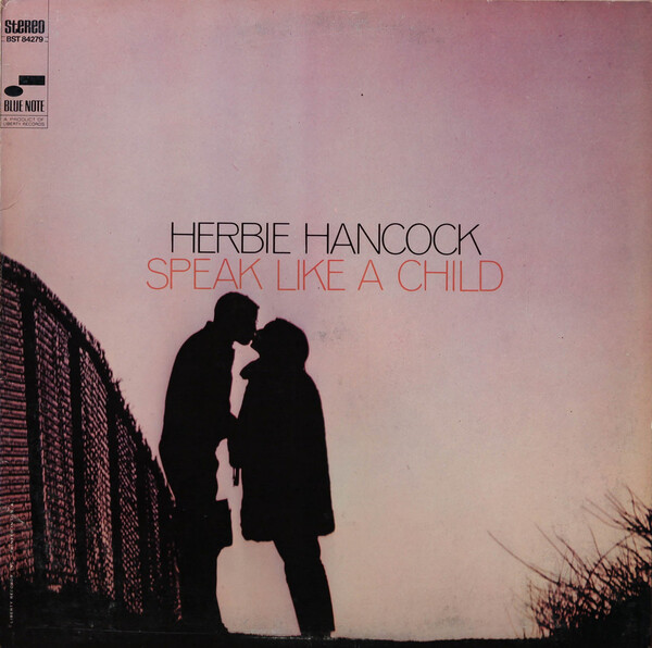 Speak Like a Child by Herbie Hancock (Album, Post-Bop): Reviews