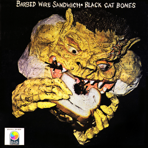Black Cat Bones、Barbed Wire Sandwich、1970年UK-DECCA nova series