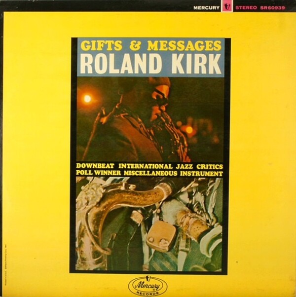 Gifts &amp; Messages by Roland Kirk (Album, Hard Bop): Reviews