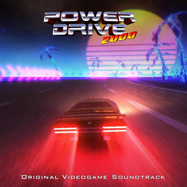 Power Drive 2000 (Original Videogame Soundtrack) by [unknown artist