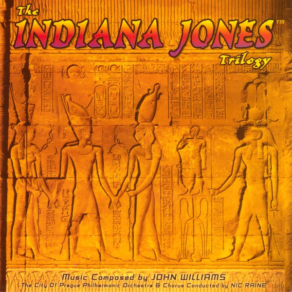 Nic Raine The Indiana Jones Trilogy by The City of Prague Philharmonic Orchestra ...