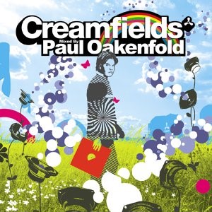 Cover art for Creamfields by Paul Oakenfold