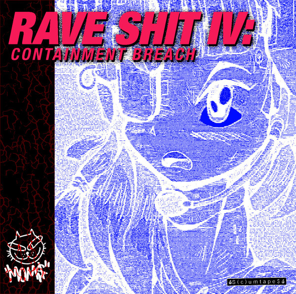 Containment Rave RAVE SHIT IV: CONTAINMENT BREACH by MOM$ (Album, Jungle): Reviews ...