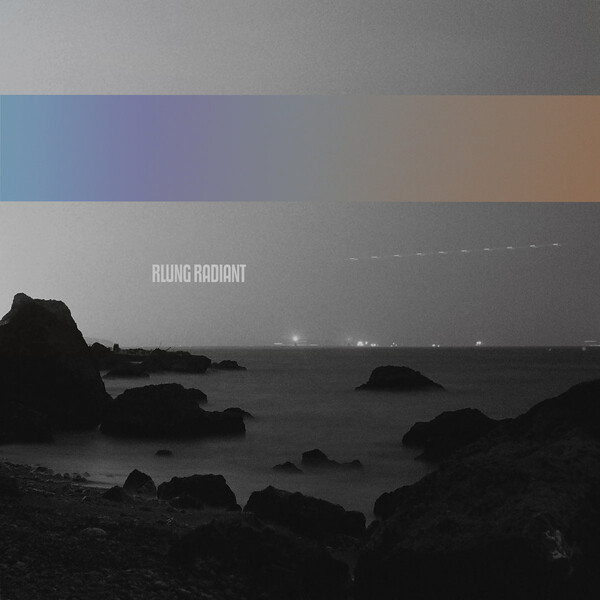 Rlung RADIANT by rlung (EP; n/a; n/a): Reviews, Ratings, Credits, Song list ...
