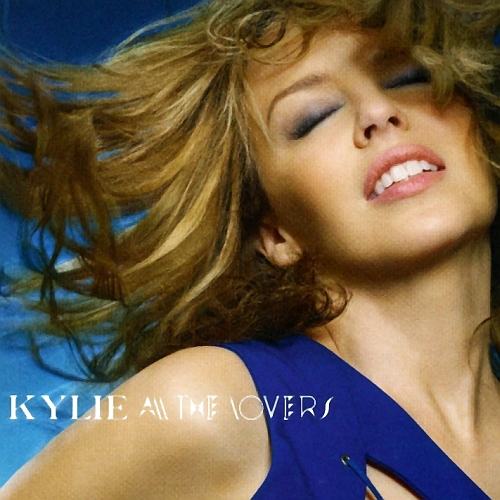 All the Lovers by Kylie (Single, Dance-Pop): Reviews