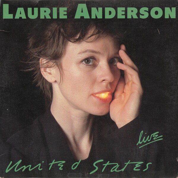 洋楽 LAURIE ANDERSON / United States Live United States Live - Laurie Anderson | Album | AllMusic