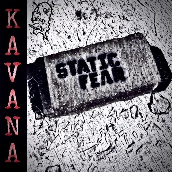 Static Fear Static Fear by Kavana (Single): Reviews, Ratings, Credits, Song list ...