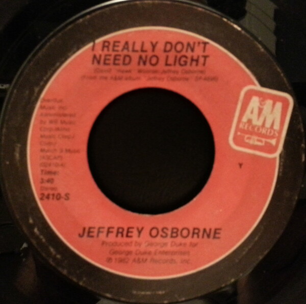 I Really Don't Need No Light / One Million Kisses by Jeffrey Osborne