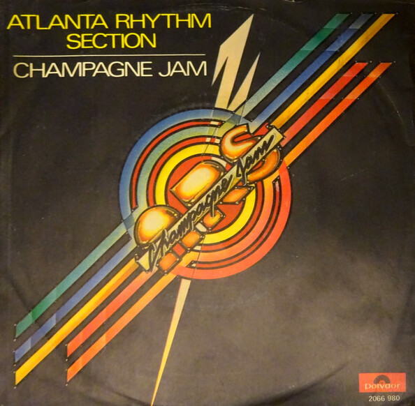 Champagne Jam / The Great Escape by Atlanta Rhythm Section (Single