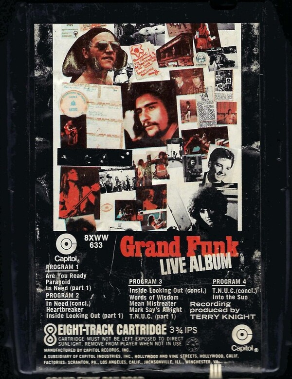 Live Album by Grand Funk Railroad (Album; Capitol; 8XWW 633
