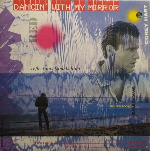 Dancin' With My Mirror by Corey Hart (Single; Aquarius; AQ 12025
