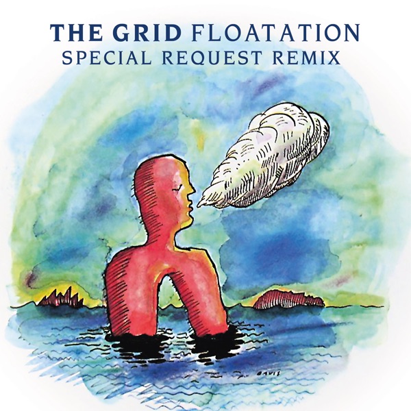 Floatation (2020 Special Request Redition) by The Grid (Album): Reviews ...